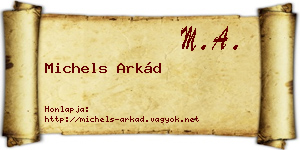 Michels Arkád névjegykártya